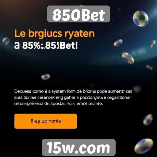 Como funciona o sistema de bônus no 850Bet